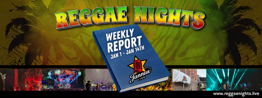 Reggae Nights Weekly Report of Jannus Live Jan 1 - Jan 14th