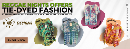 Reggae Nights offers Tie-dyed fashion by K and T Design