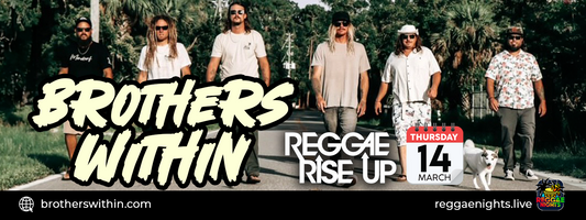 Reggae Rise Up 2024 in St.Pete Adds Brothers Within to Thursday's Lineup