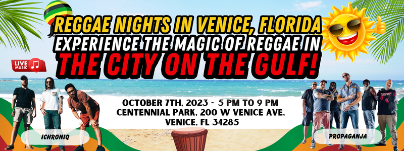 Reggae Nights on the Island - Venice Florida SATURDAY, OCTOBER 7, 2023 AT 5 PM – 9 PM