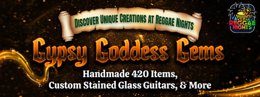 Discover Unique Creations at Reggae Nights: Gypsy Goddess Gems' Handmade 420 Items, Custom Stained Glass Guitars, & More