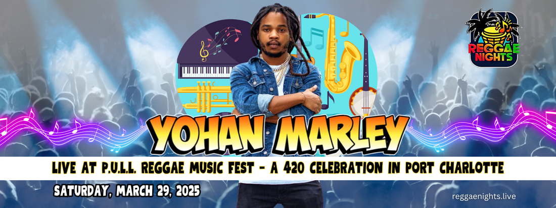 Yohan Marley Live at P.U.L.L. Reggae Music Fest – A 420 Celebration in Port Charlotte