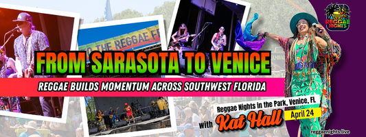 From Sarasota to Venice: Reggae Builds Momentum Across Southwest Florida
