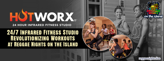 HOTWORX: 24/7 Infrared Fitness Studio Revolutionizing Workouts at Reggae Nights on the Island