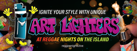 Ignite Your Style with Unique Art Lighters at Reggae Nights on the Island