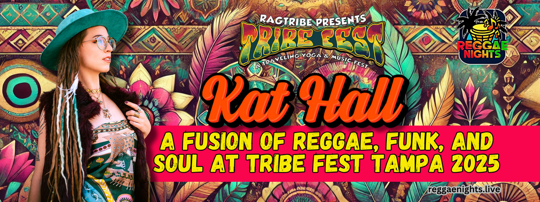 Kat Hall: A Fusion of Reggae, Funk, and Soul at Tribe Fest Tampa 2025