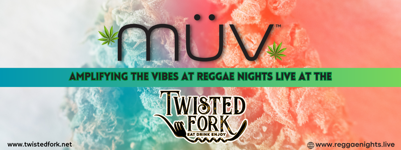 MÜV: Amplifying the Vibes at Reggae Nights Live at the Twisted Fork