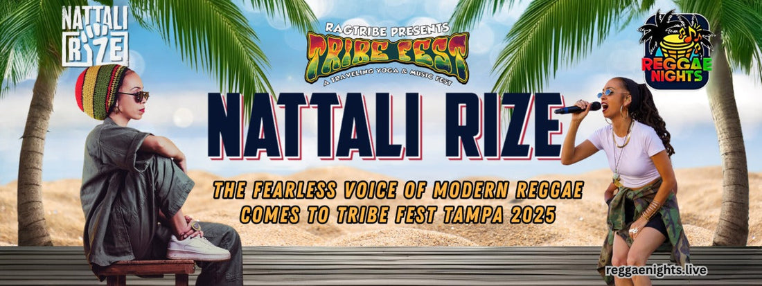 Nattali Rize: The Fearless Voice of Modern Reggae Comes to Tribe Fest Tampa 2025