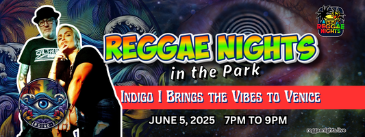 Reggae Nights in the Park: Indigo I Brings the Vibes to Venice