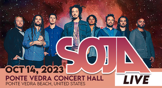 Savor the Sounds of SOJA: Ponte Vedra Concert Hall Welcomes the Reggae Masters
