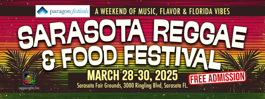 Sarasota Reggae and Food Festival: A Weekend of Music, Flavor & Florida Vibes
