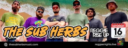 The Sub Herbs: A Reggae Fusion Feast at Reggae Rise Up