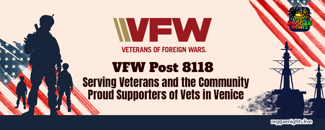 VFW Post 8118: Serving Veterans and the Community, Proud Supporters of Vets in Venice