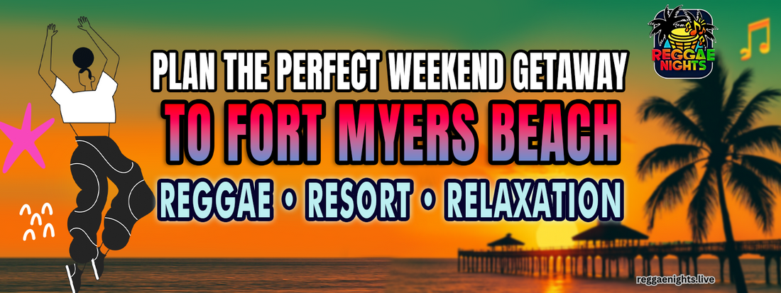 Colorful banner promoting a Fort Myers Beach weekend getaway