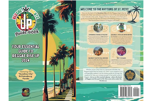 Reggae Nights Rise Up Guide to St. Petersburg Florida 2024