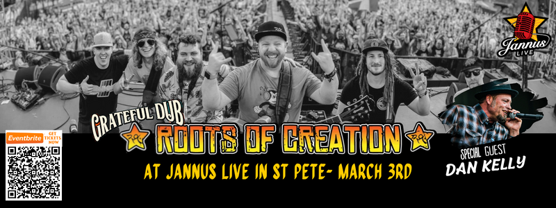 Tribute Extravaganza: Grateful Dub at Jannus Live with Roots of Creation and Dan Kelly