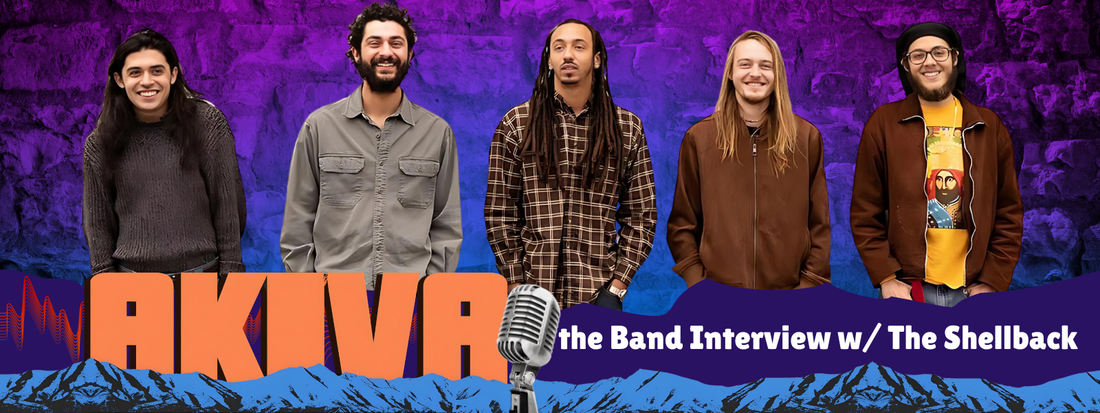 AKiVA the Band Interview w/ The Shellback