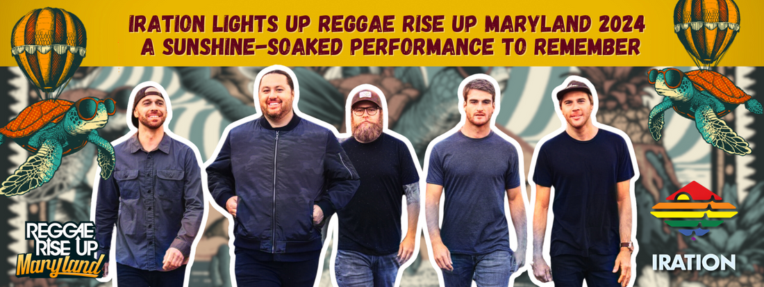 Iration Lights Up Reggae Rise Up Maryland 2024: A Sunshine-Soaked Performance to Remember