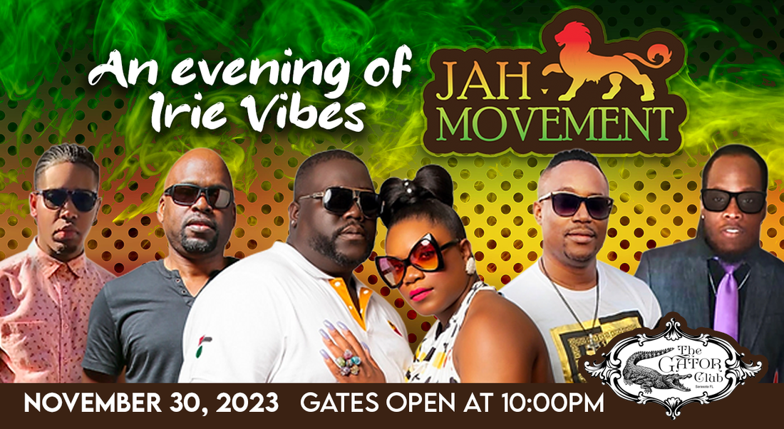 An Evening of Irie Vibes: Jah Movement at The Gator Club
