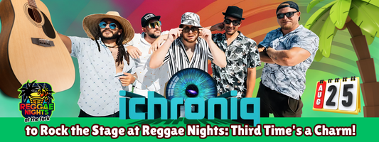 Ichroniq to Rock the Stage at Reggae Nights: Third Time's a Charm!