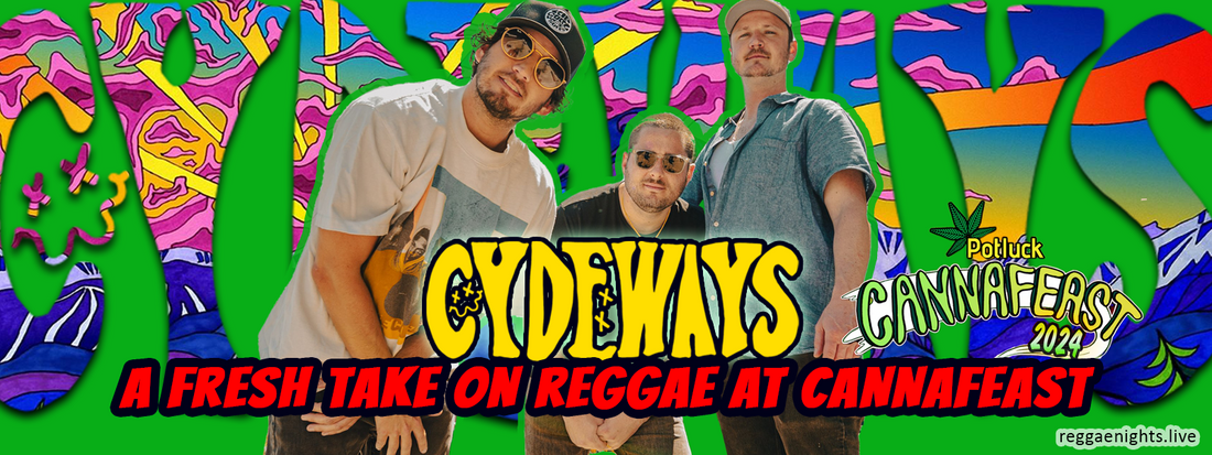Cydeways: A Fresh Take on Reggae at Potluck SRQ's CannaFeast 2024