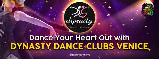 Dance Your Heart Out with Dynasty Dance Clubs Venice at Reggae Nights