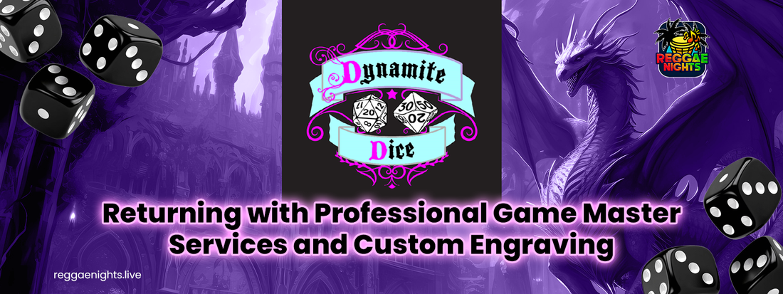 Dynamite Dice: Returning with Professional Game Master Services and Custom Engraving at Reggae Nights on the Island