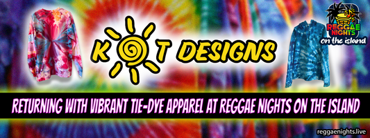K&T Designs: Returning with Vibrant Tie-Dye Apparel at Reggae Nights on the Island