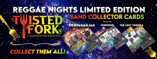 Limited Edition Collector Cards: Commemorating Reggae Nights at the Fork!