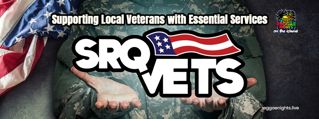 SRQ VETS Inc: Supporting Local Veterans at Reggae Nights on the Island