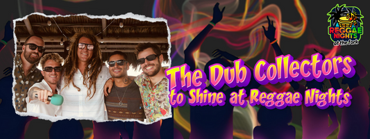 The Dub Collectors to Shine at Reggae Nights