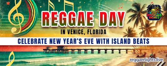 Reggae Day in Venice: Celebrate New Year’s Eve with Island Beats