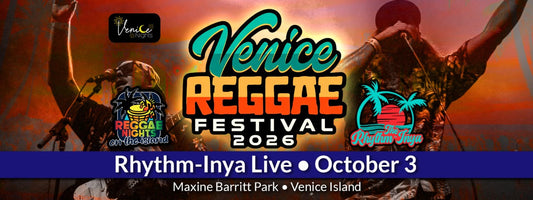 The Rhythm-Inya Live in Venice FL: Venice Reggae Festival 2026 at Maxine Barritt Park on October 3